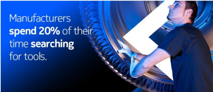 Manufacturers spend 20% of their time searching for tools