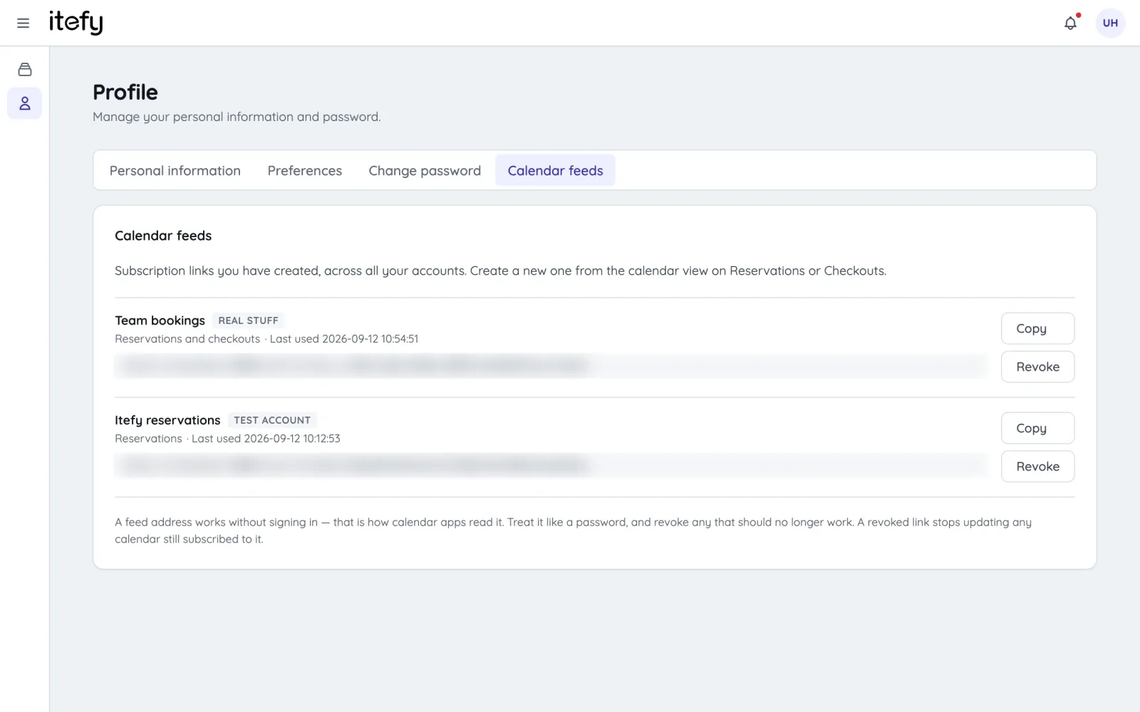 Every link across all your accounts in one place, so you can find and revoke one without hunting for it The Calendar feeds tab in the profile, listing two subscription links with Copy and Revoke buttons