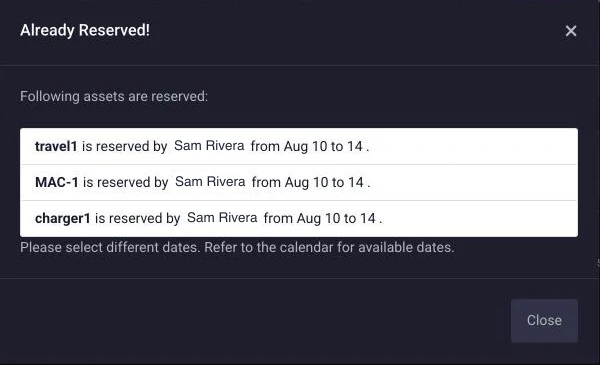 AssetTiger&rsquo;s &ldquo;Already Reserved&rdquo; dialog blocking an overlapping reservation